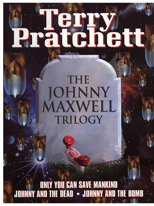 Title details for The Johnny Maxwell Trilogy by Terry Pratchett - Wait list